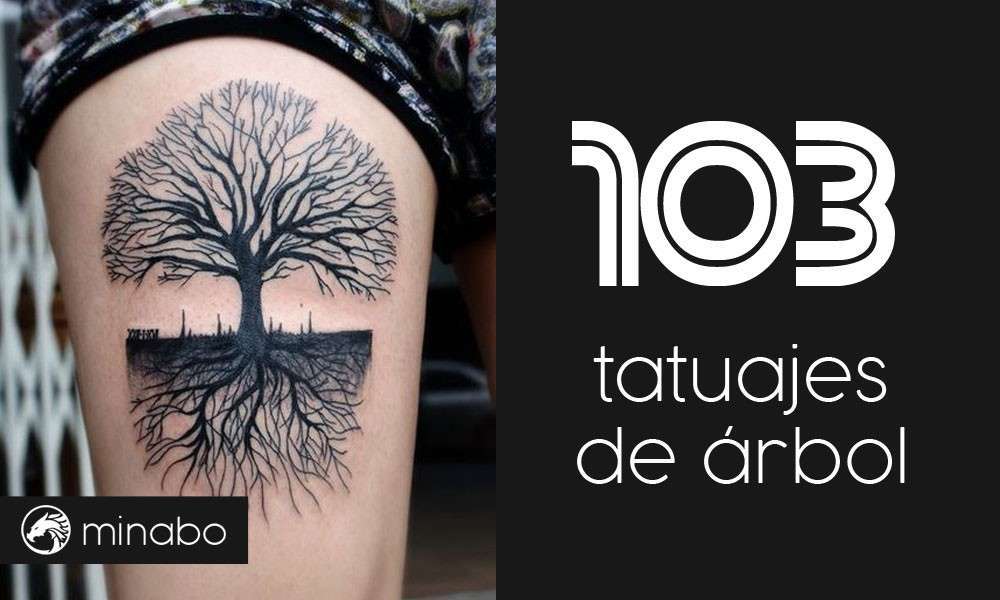 Los 103 mejores diseños de tatuajes de árbol y sus significados