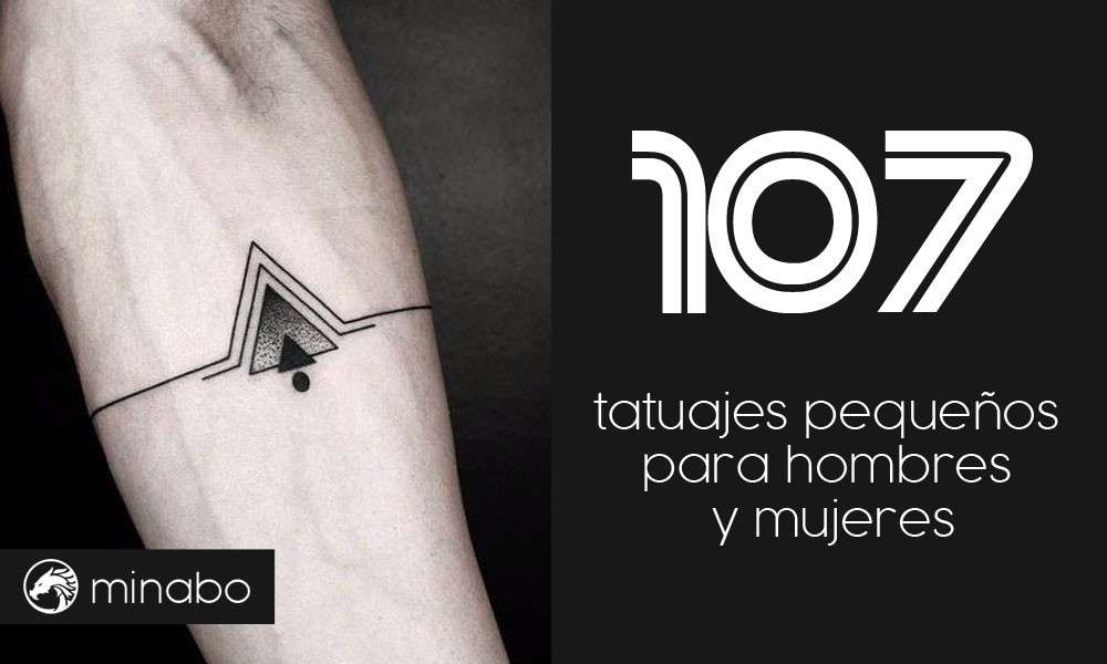 107 buenas ideas de tatuajes pequeños para hombres y mujeres y sus significados