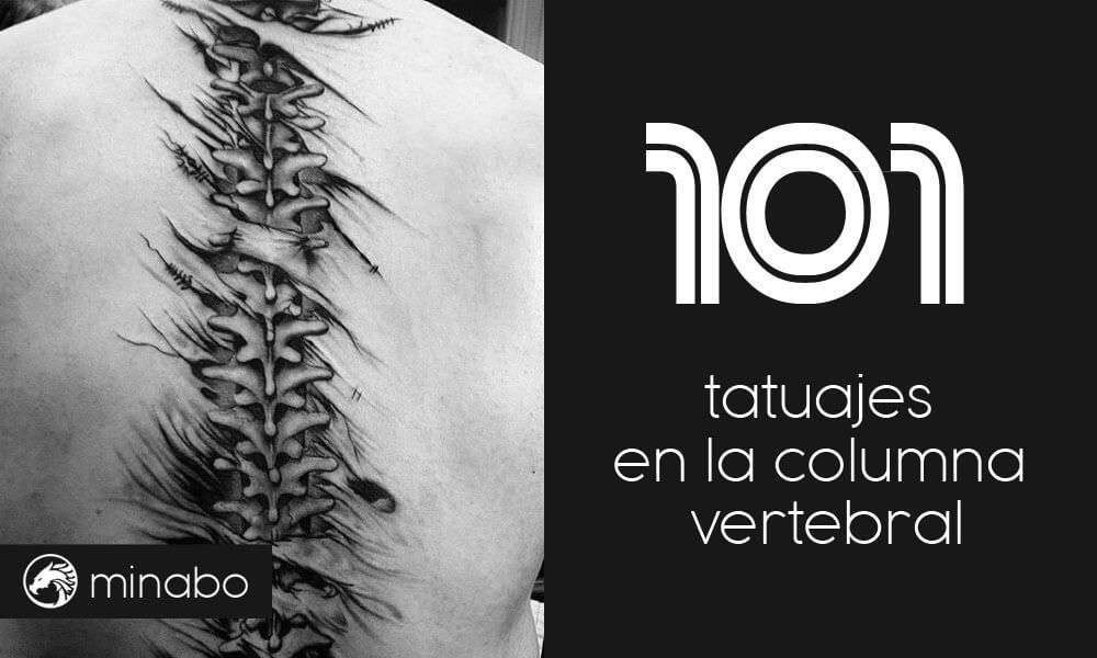 101 sorprendentes tatuajes en la columna vertebral, para hombres y mujeres y sus significados