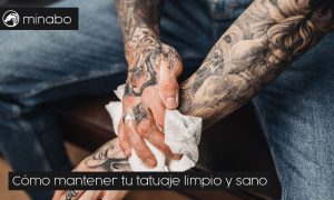 Cómo mantener tu tatuaje limpio y sano